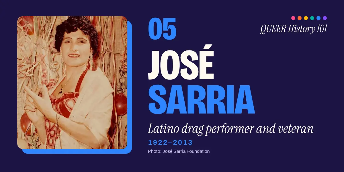 José Sarria, Latino drag performer and veteran, 1922 to 2013. Photo: José Sarria Foundation